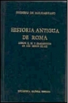 Historia antigua de Roma, libros X-XI y fragmentos de los libro XII-XX