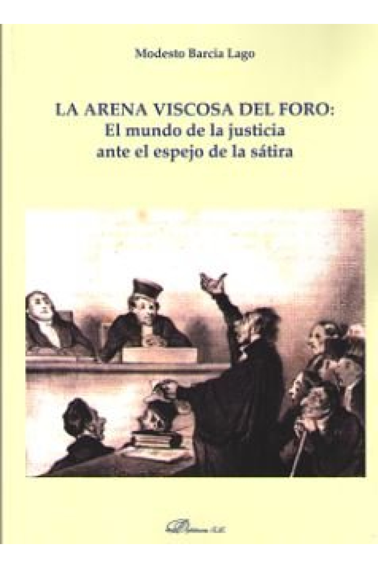 La arena viscosa del foro