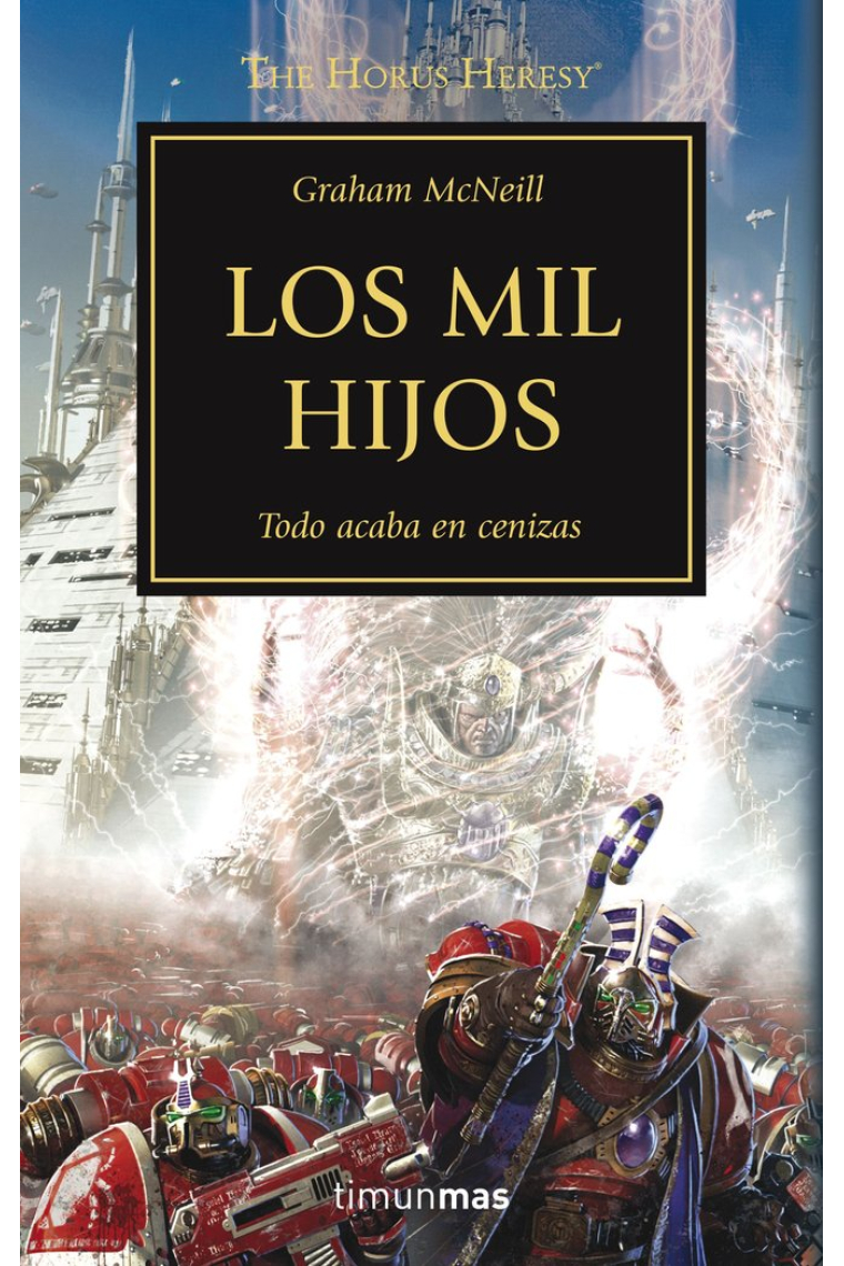 The Horus Heresy nº 12/54 Los mil hijos