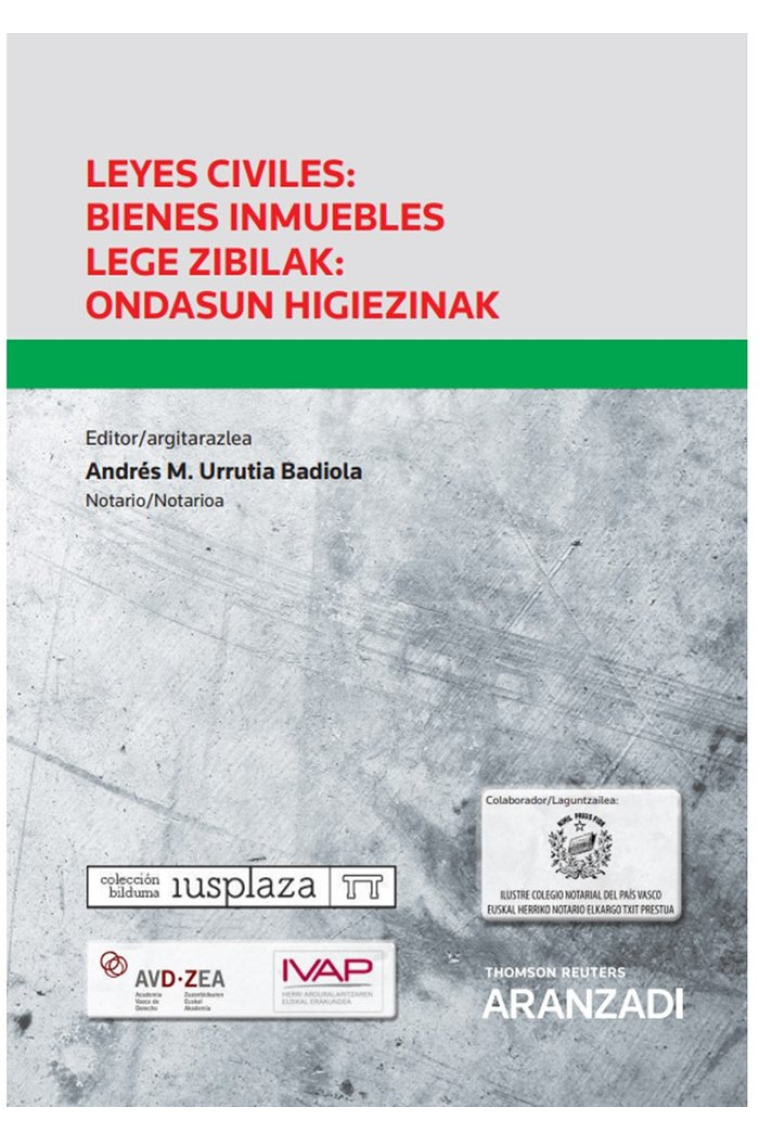 Leyes civiles: Bienes inmuebles Lege zibilak: ondasun higiezinak (Papel e-book)