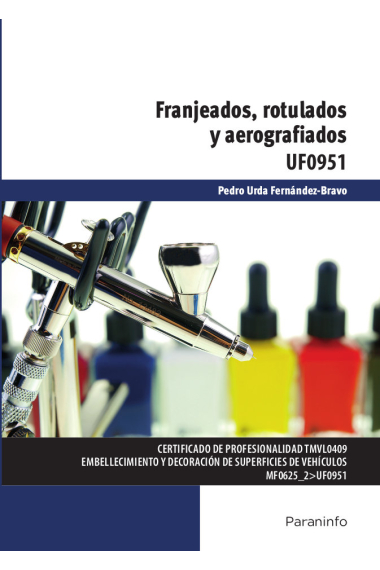 Franjeados, rotulados y aerografiados