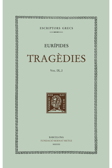 Tragèdies (vol. IX, 2): Ifigenia a l'Àulida