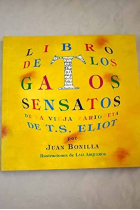 LIBRO DE LOS GATOS SENSATOS DE LA VIEJA ZARIGUEYA DE T. S. E