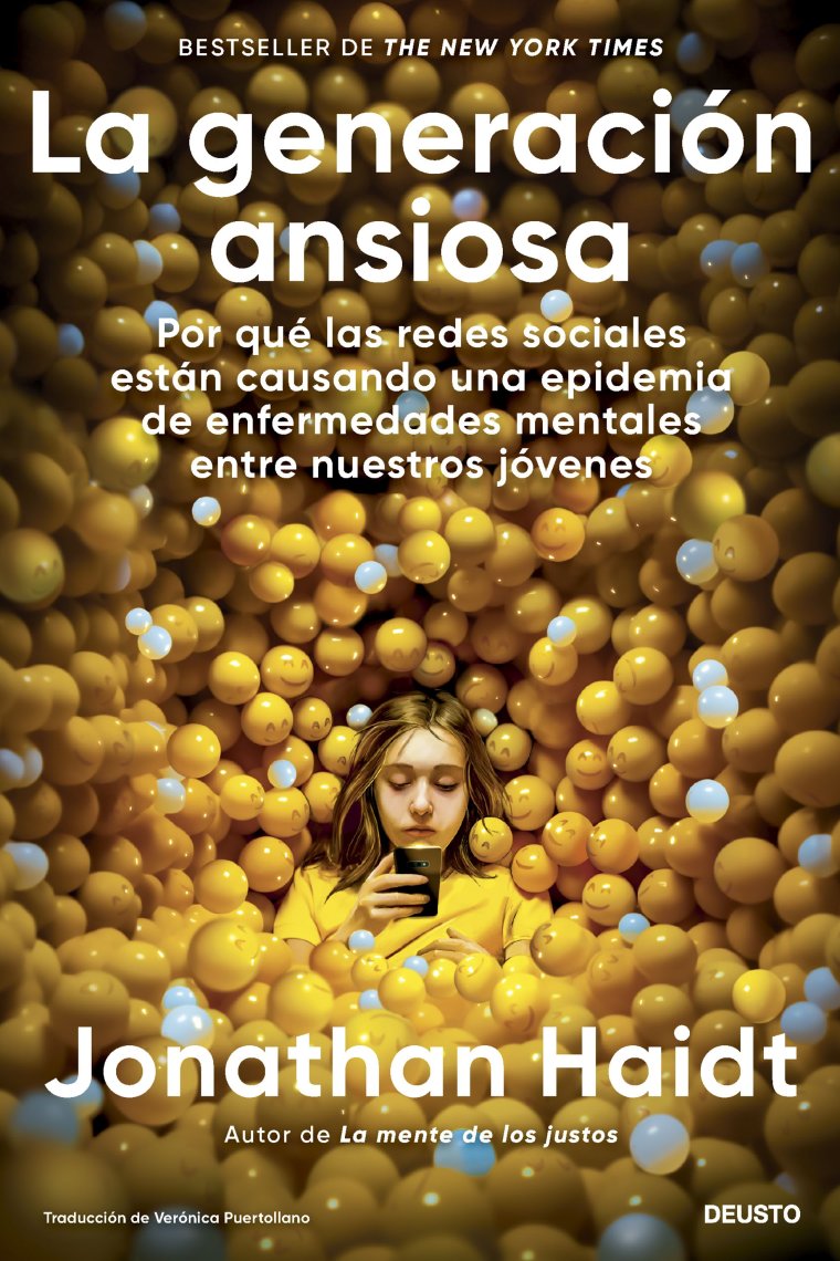 La generación ansiosa. Por qué las redes sociales están causando una epidemia de enfermedades mentales entre nuestros jóvenes