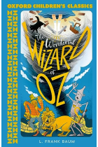 The Wizard of Oz (Oxford Children's Classics)