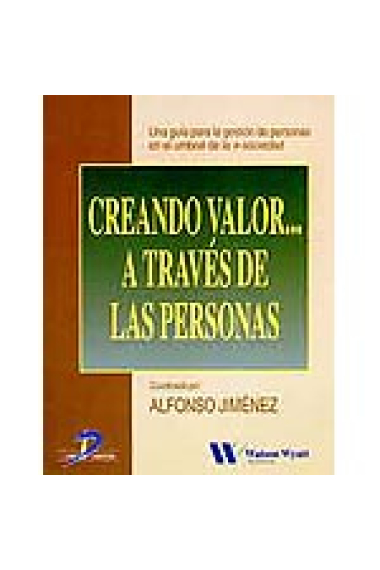 Creando valor... a través de las personas.