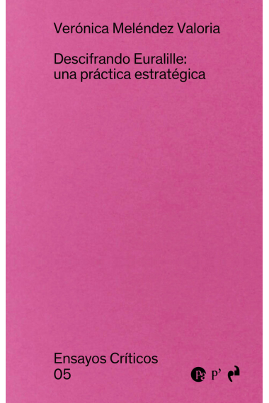 Descifrando Euralille: una práctica estratégica