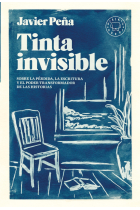 Tinta invisible: sobre la pérdida, la escritura y el poder transformador de las historias