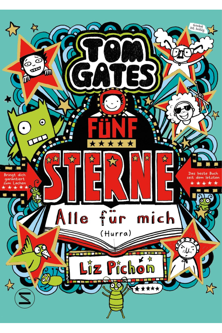 Tom Gates. Fünf Sterne - Alle für mich (Hurra)