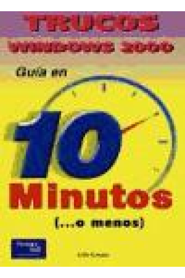 Guía en 10 minutos Trucos Windows 2000