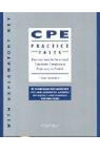 CPE Practice Tests with explanatory key. Four new tests for the revised Cambridge Certificate of Proficiency English