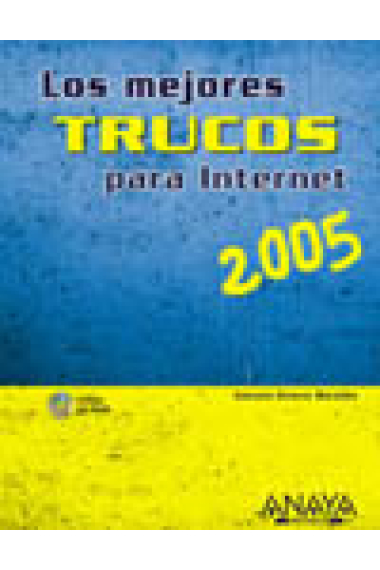 Los mejores trucos para internet 2005