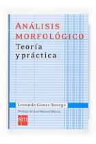 Análisis morfológico: Teoría y práctica