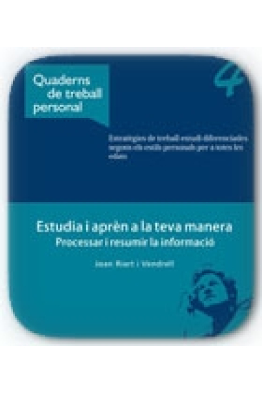 Quaderns de treball personal 4. Estudia i aprèn a la teva manera