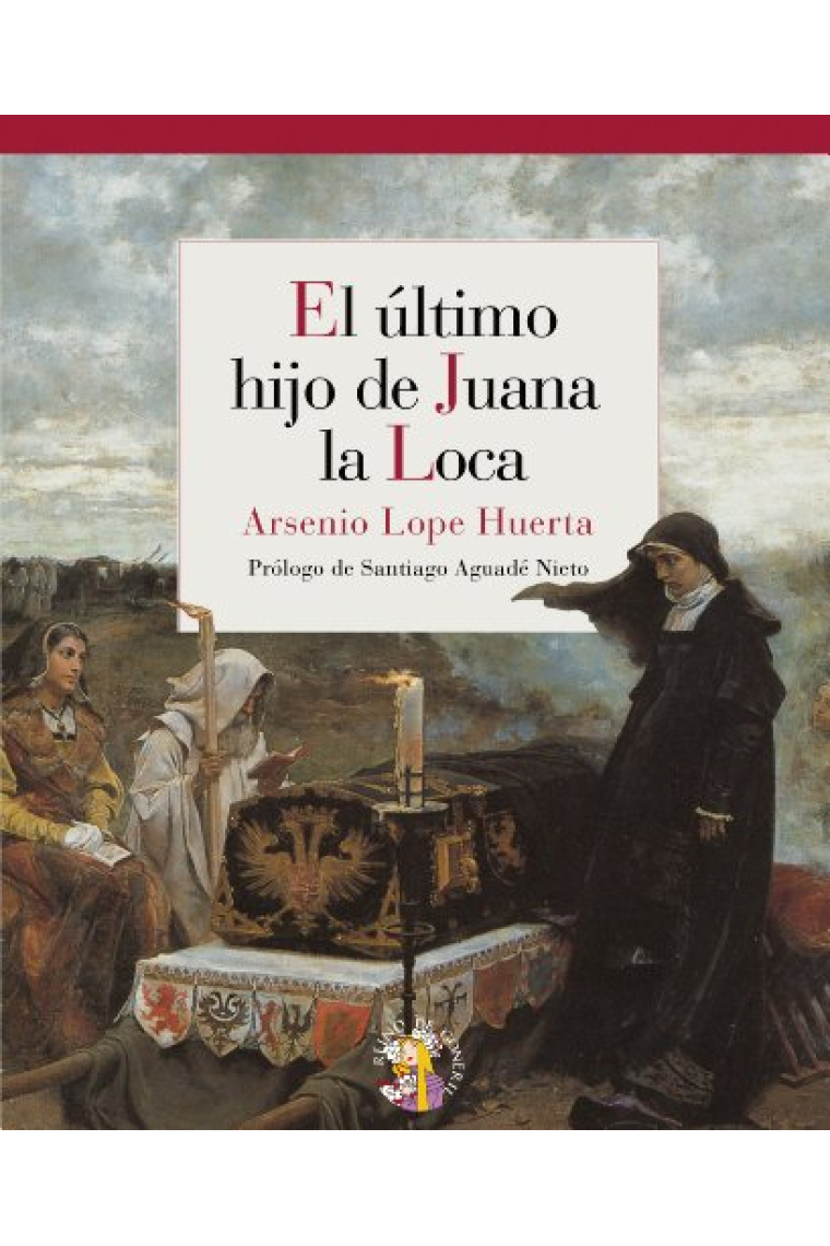 El último hijo de Juan la Loca