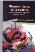 Ninguna tierra es la nuestra. Antología poética de las migraciones. Propuesta didáctica