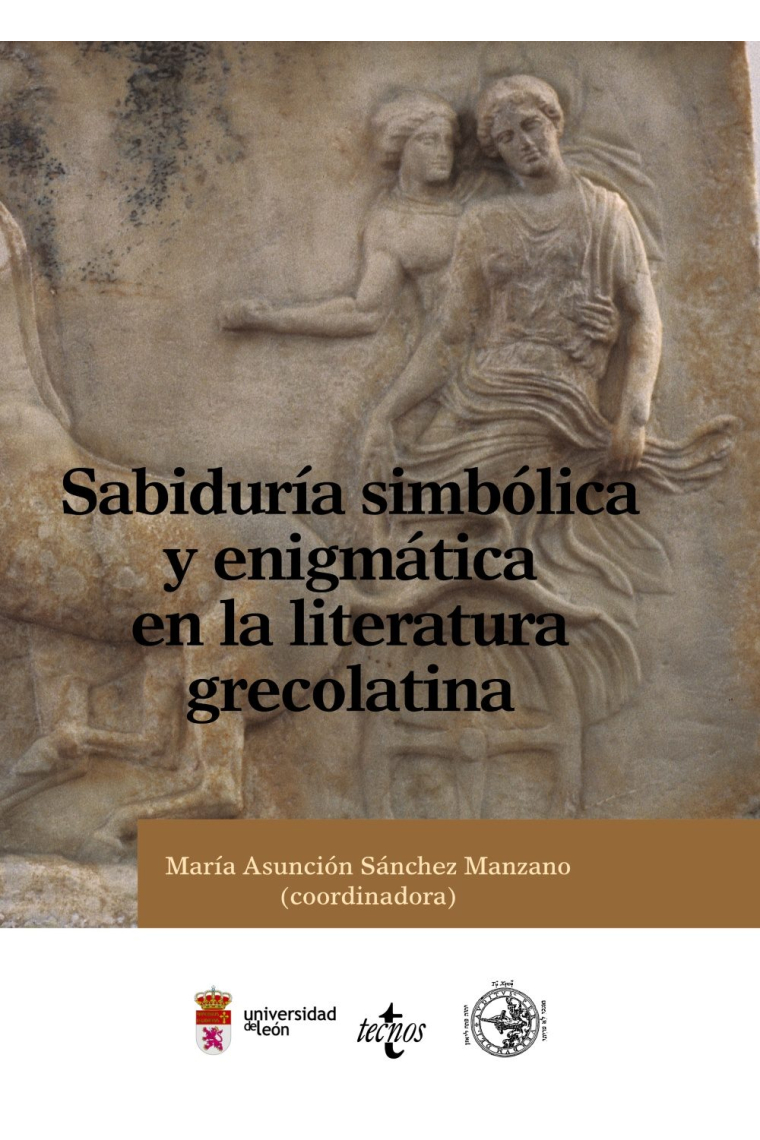 Sabuduría simbólica y enigmática en la literatura grecolatina