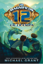 La trampa (Los magníficos 12)