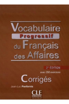 Vocabulaire progressif du français des affaires. Corrigés- 2ème édition