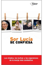 Sor Lucía se confiesa