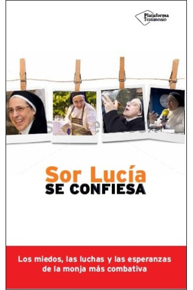 Sor Lucía se confiesa