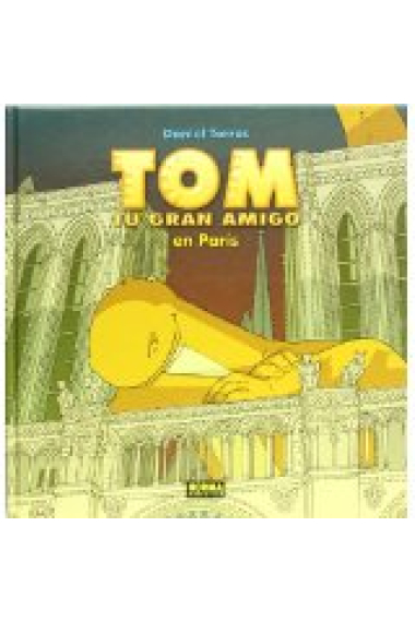 Tom, tu gran amigo 3. En París