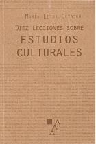 Diez lecciones sobre estudios culturales