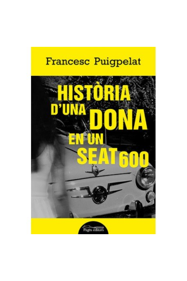 Història d'una dona en un Seat 600