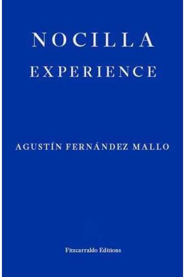 Nocilla Experience (Nocilla Trilogy 2)