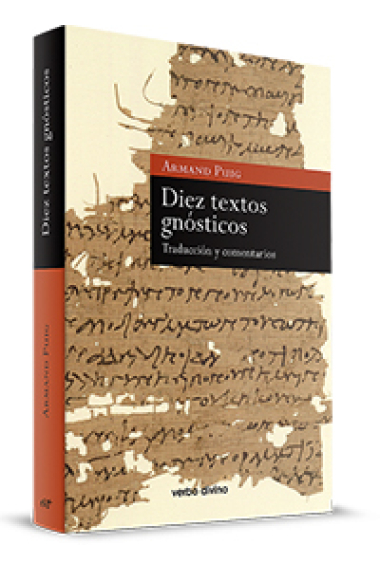 Diez textos gnósticos (Traducción y comentarios)