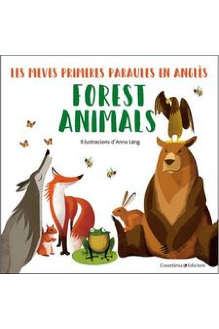 Forest Animals. Les meves primeres paraules en anglès