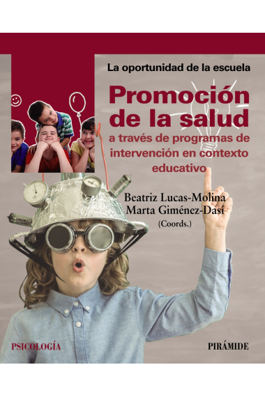 Promoción de la salud a través de programas de intervención en contexto educativo