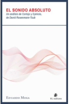 El sonido absoluto: un análisis de Cortejo y Epinicio, de David Rosenmann-Taud