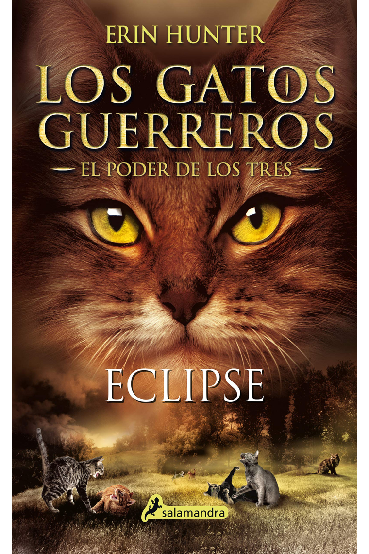 Eclipse. Los gatos guerreros - El poder de los tres IV