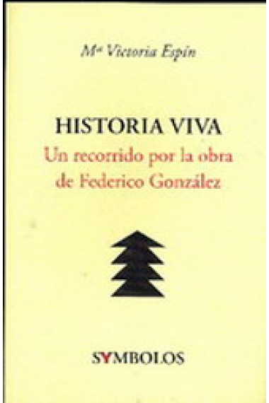 Historia viva: un recorrido por la obra de Federico González