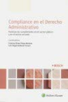 Compliance en el Derecho Administrativo. Políticas de cumplimento en el sector público y en el sector privado