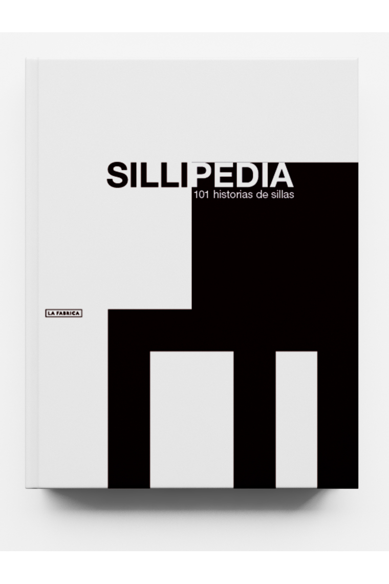 Sillipedia. 101 historias de sillas