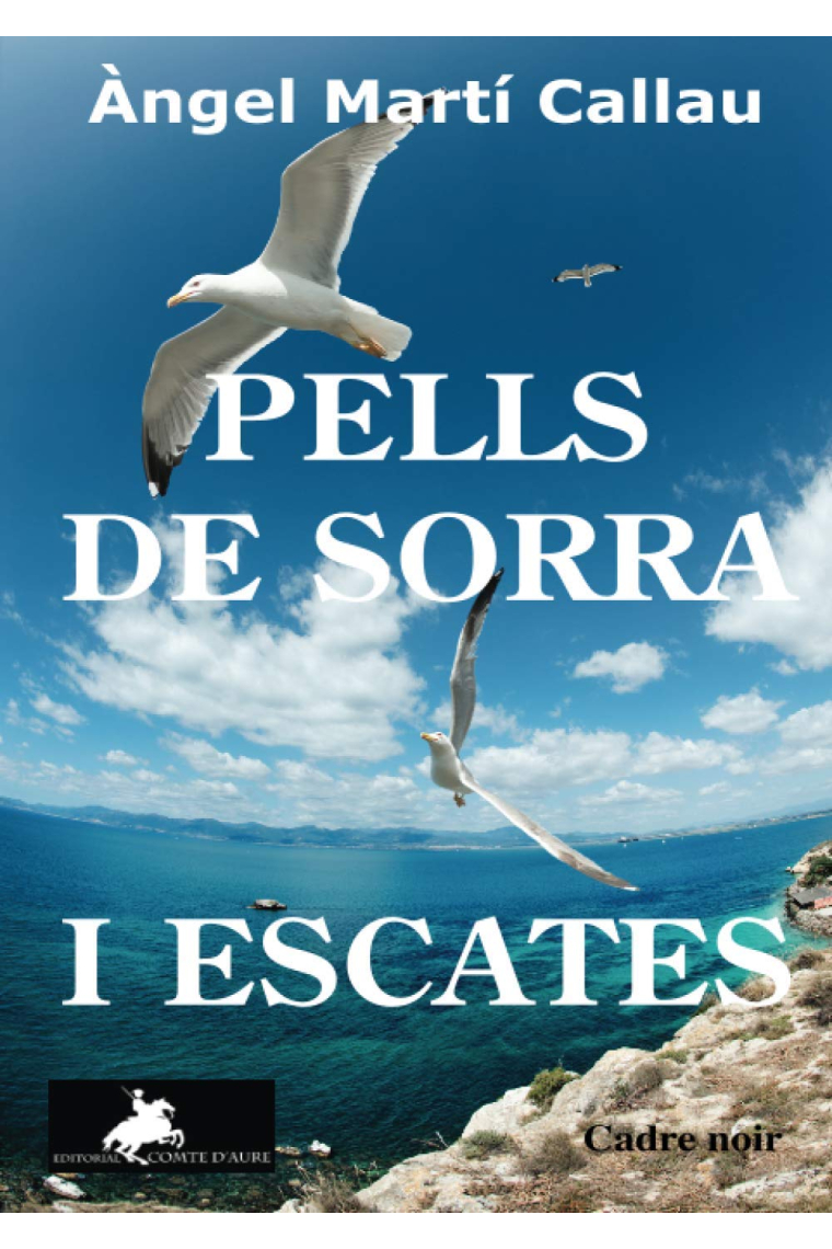 Pells de sorra i escates