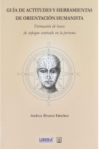 Guía de actitudes y herramientas de orientación humanista