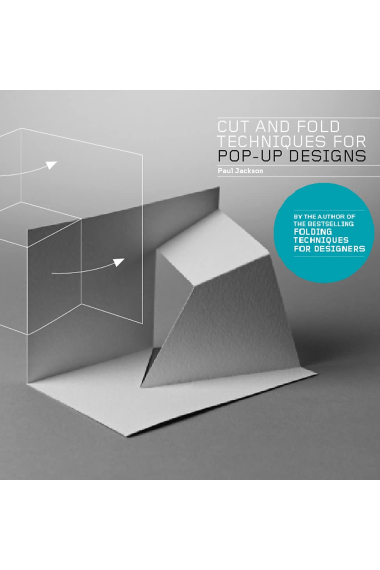 Cut and Fold Techniques for Pop-Up Designs