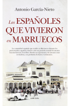 Los españoles que vivieron en Marruecos