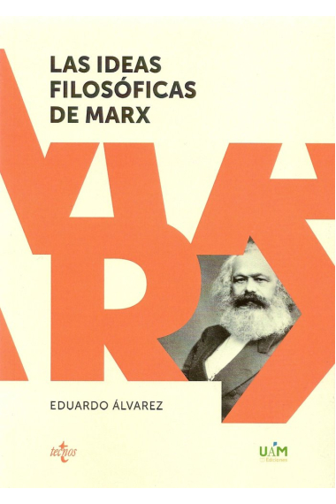 LAS IDEAS FILOSOFICAS DE MARX