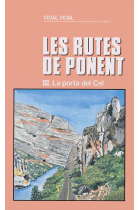 La porta del Cel (Les rutes de Ponent III)