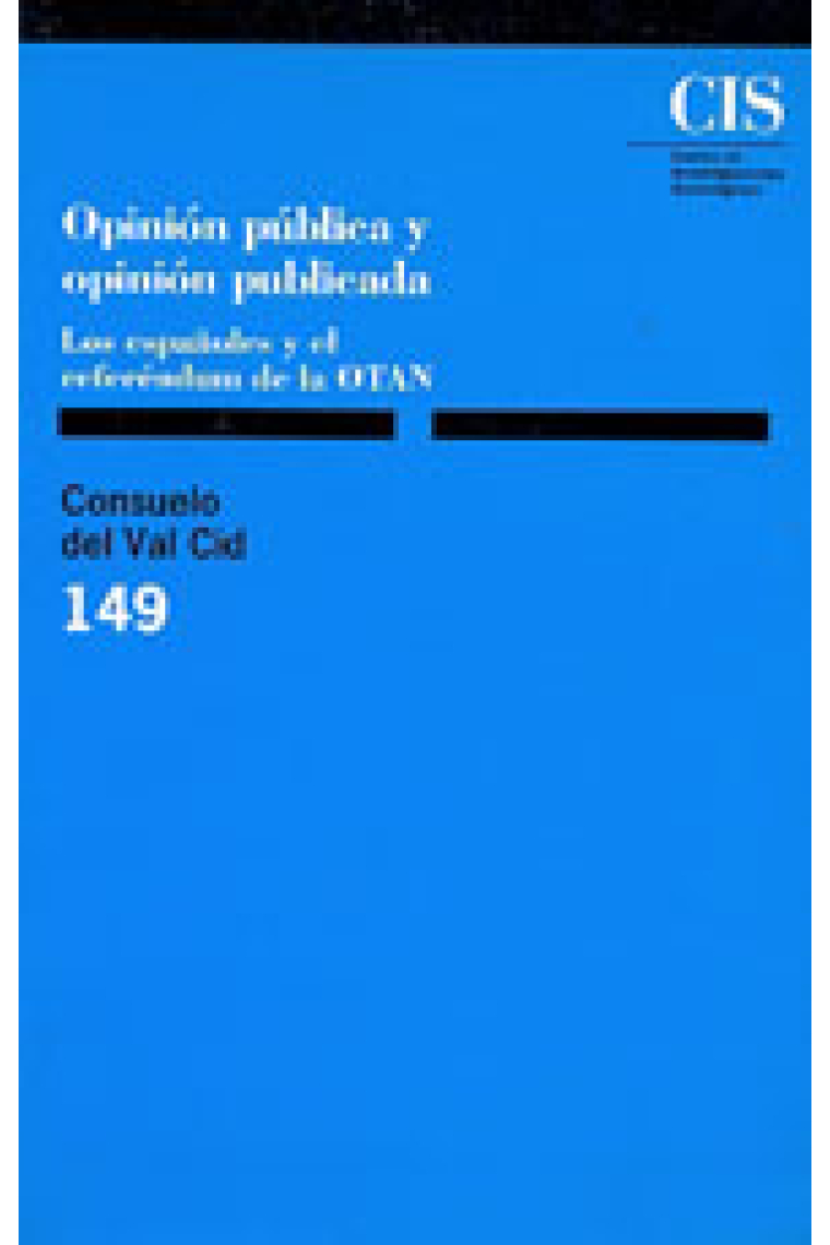 Opinión pública y opinión publicada los españoles y el referéndum de l