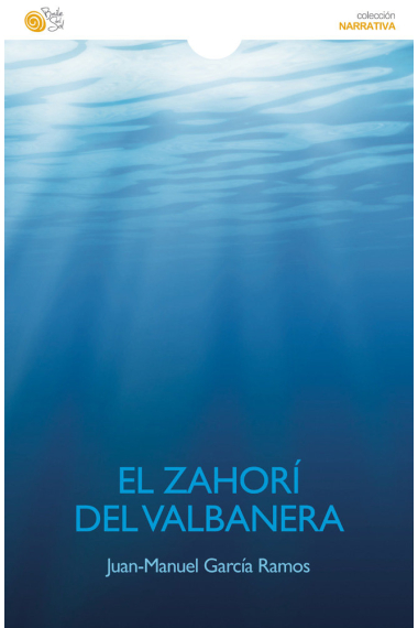 El zahor¡ del valbanera