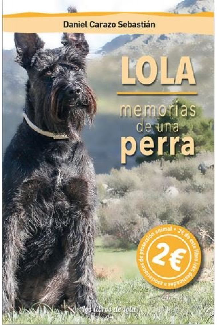 LOLA, MEMORIAS DE UNA PERRA