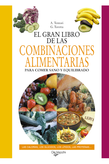 El gran libro de las combinaciones alimentarias