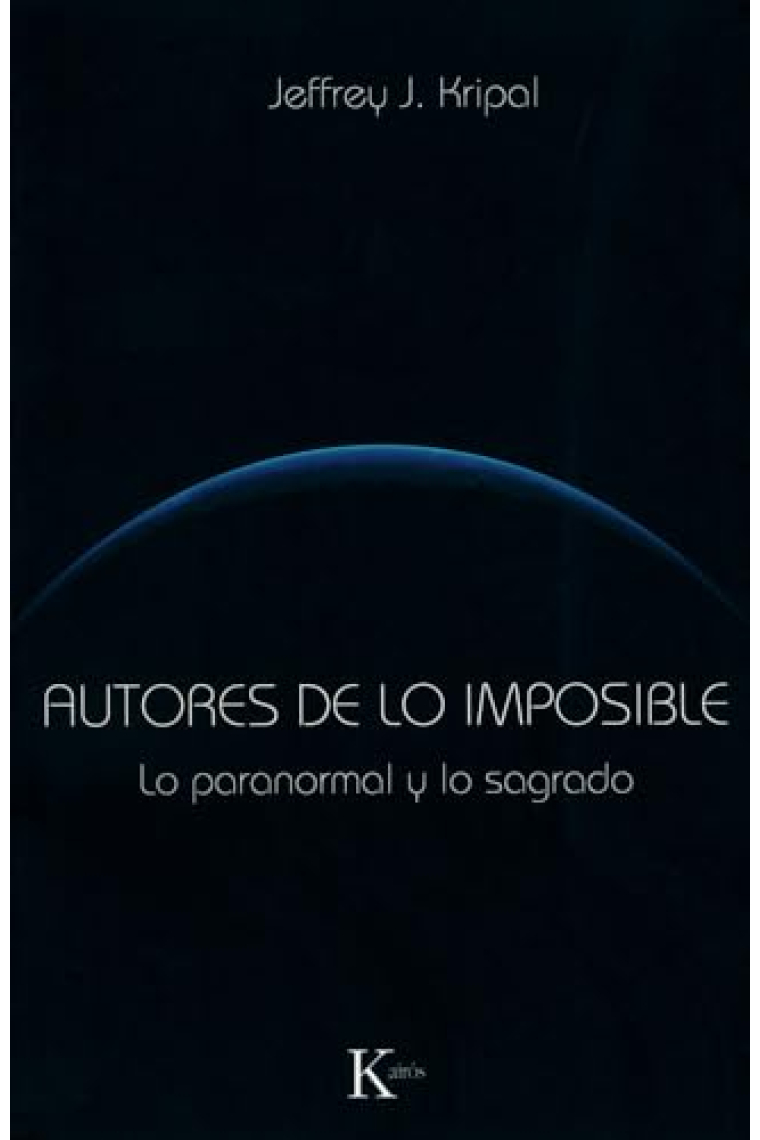 Autores de lo imposible: lo paranormal y lo sagrado