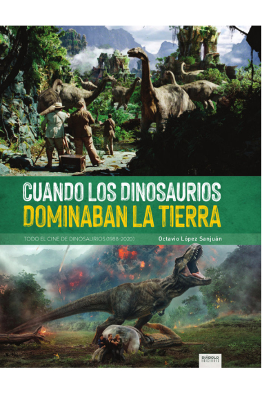 CUANDO LOS DINOSAURIOS DOMINABAN LA TIERRA