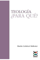 TEOLOGIA PARA QUE